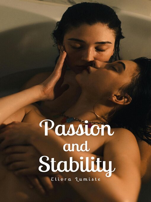 Title details for Passion and Stability by Eliora Lumiste - Available